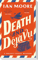 Death and Déjà Vu