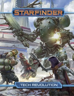 Paizo Publishing. Starfinder Rpg: Tech Revolution. Diamond Comic Distributors, 2021.
