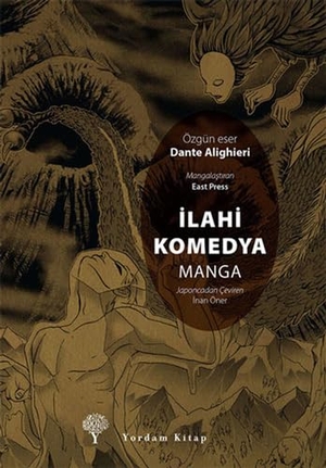Alighieri, Dante. Ilahi Komedya - Manga. Yordam Kitap, 2014.