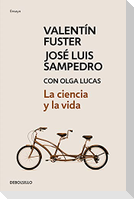 La ciencia y la vida