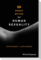 50 Great Myths of Human Sexual