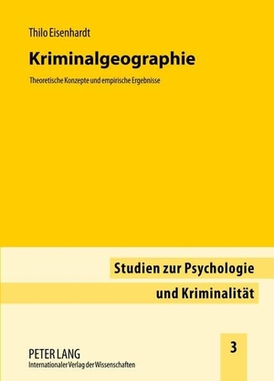 Eisenhardt, Thilo. Kriminalgeographie - Theoretische Konzepte und empirische Ergebnisse. Peter Lang, 2012.
