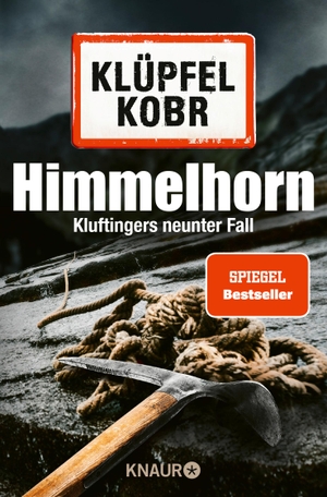 Klüpfel, Volker / Michael Kobr. Himmelhorn - Kluftingers neunter Fall. Knaur Taschenbuch, 2017.