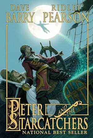 Pearson, Ridley. Peter and the Starcatchers-Peter and the Starcatchers, Book One. Disney Publishing Group, 2006.