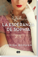 La Esperanza de Sophia / Sophia's Hope