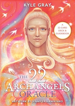 Gray, Kyle. The 22 Archangels Oracle. Hay House, 2024.