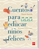 Cuentos para educar niños felices