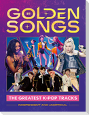 Golden Songs: The Greatest K-Pop Tracks