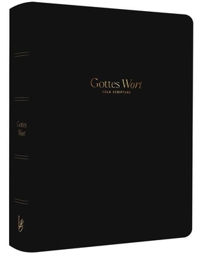 Schlachter LIEBEZURBIBEL Sola - Kunstleder Schwarz Goldschnitt. Christliche Verlagsges., 2026.