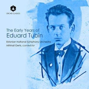 The Early Years of Eduard Tubin. Integral, 2026.