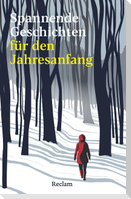 Spannende Geschichten für den Jahresanfang