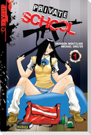 Private School, Volume 1
