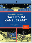 Nachts im Kanzleramt