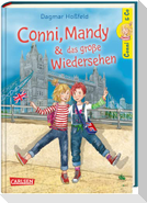 Conni & Co 6: Conni, Mandy und das große Wiedersehen