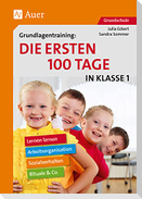 Grundlagentraining Die ersten 100 Tage in Kl. 1