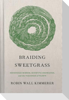 Braiding Sweetgrass