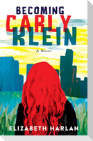 Becoming Carly Klein