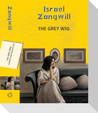 The Grey Wig: Stories and Novelettes