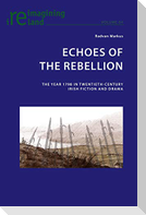 Echoes of the Rebellion