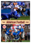 American Football, Team-Arbeit (Wandkalender 2025 DIN A2 hoch), CALVENDO Monatskalender