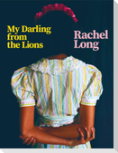 My Darling from the Lions
