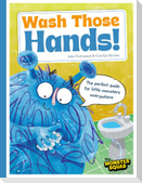 Monster Manners: Wash Those Hands!