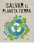 Salvar el planeta Tierra