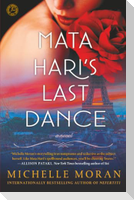 Mata Hari's Last Dance