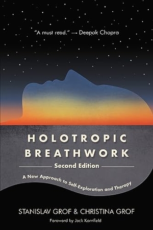 Grof, Stanislav / Christina Grof. Holotropic Breathwork - A New Approach to Self-Exploration and Therapy. SUNY Press, 2023.