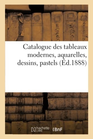 Haro. Catalogue Des Tableaux Modernes, Aquarelles, Dessins, Pastels. Hachette Livre - BNF, 2021.