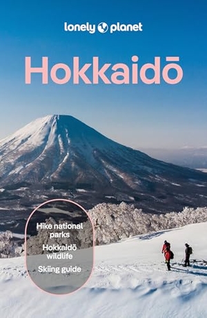 Mclachlan, Craig / Tom Fay. Lonely Planet Hokkaido. Lonely Planet, 2026.