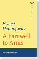 A Farewell to Arms (the Norton Library)