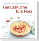 Genussküche fürs Herz