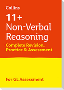 11+ Non-Verbal Reasoning Complete Revision, Practice & Assessment for GL