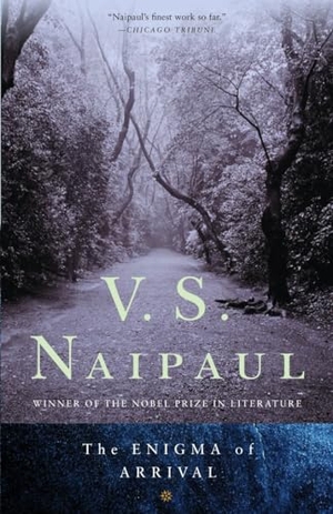 Naipaul, V. S.. The Enigma of Arrival. Knopf Doubleday Publishing Group, 1988.