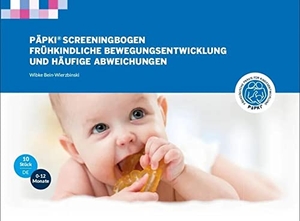 Bein-Wierzbinski, Wibke. 10x PäPKi Screeningbogen 0-12 Monate - Frühkindliche Bewegungsentwicklung und häufige Abweichungen. Lehmanns Media GmbH, 2020.
