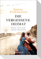 Die vergessene Heimat