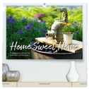 Home Sweet Home - Zuhause ist es immer noch am schönsten. (hochwertiger Premium Wandkalender 2024 DIN A2 quer), Kunstdruck in Hochglanz
