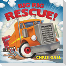 Big Rig Rescue!