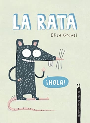 Gravel, Elise. La Rata. Nubeocho, 2022.