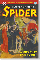 The Spider #60: The City That Paid to Die