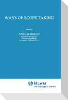 Ways of Scope Taking