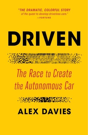 Davies, Alex. Driven. Simon & Schuster, 2022.