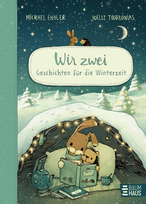 Engler, Michael. WIR ZWEI - Geschichten für die Winterzeit - Ein Vorlesebuch mit warmherzig erzählten Geschichten von Hase und Igel für Kinder ab 5 Jahren. Baumhaus Verlag GmbH, 2026.
