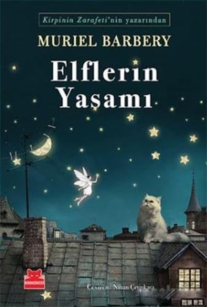 Barbery, Muriel. Elflerin Yasami. Kirmizikedi Yayinevi, 2017.
