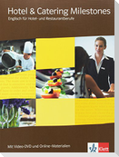Hotel & Catering Milestones. Schülerbuch mit Video-DVD und Online-Materialien