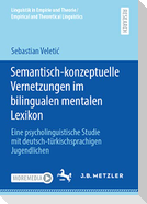 Semantisch-konzeptuelle Vernetzungen im bilingualen mentalen Lexikon