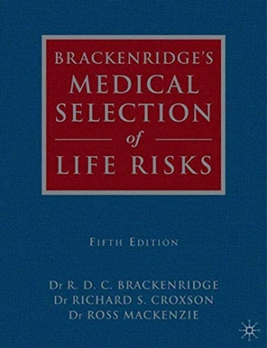 Brackenridge, R. D. C. / R. Croxson et al (Hrsg.). Brackenridge's Medical Selection of Life Risks. Springer Nature B.V., 2006.