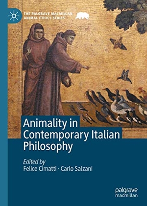 Salzani, Carlo / Felice Cimatti (Hrsg.). Animality in Contemporary Italian Philosophy. Springer International Publishing, 2020.