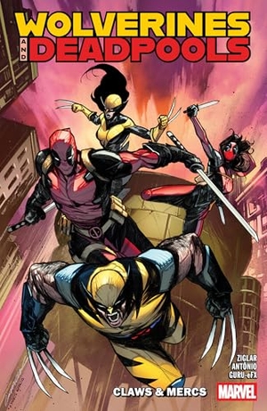 Ziglar, Cody / Ryan North. Wolverines & Deadpools: Claws & MERCS. Marvel, 2026.